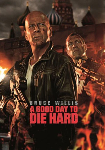 A Good Day to Die Hard poster